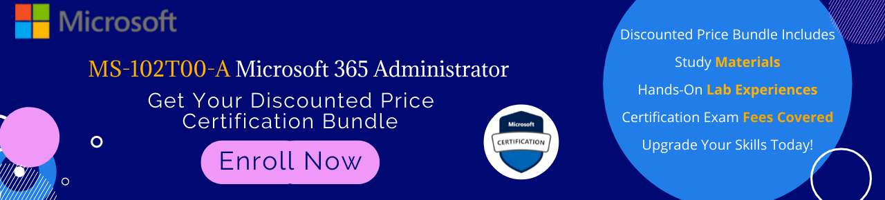 Microsoft Certification MS102T00